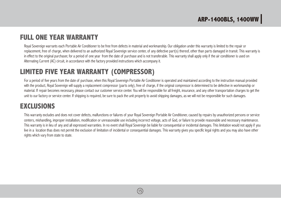 Full one year warranty, Limited five year warranty (compressor), Exclusions | Royal Sovereign ARP-1400WW User Manual | Page 15 / 48