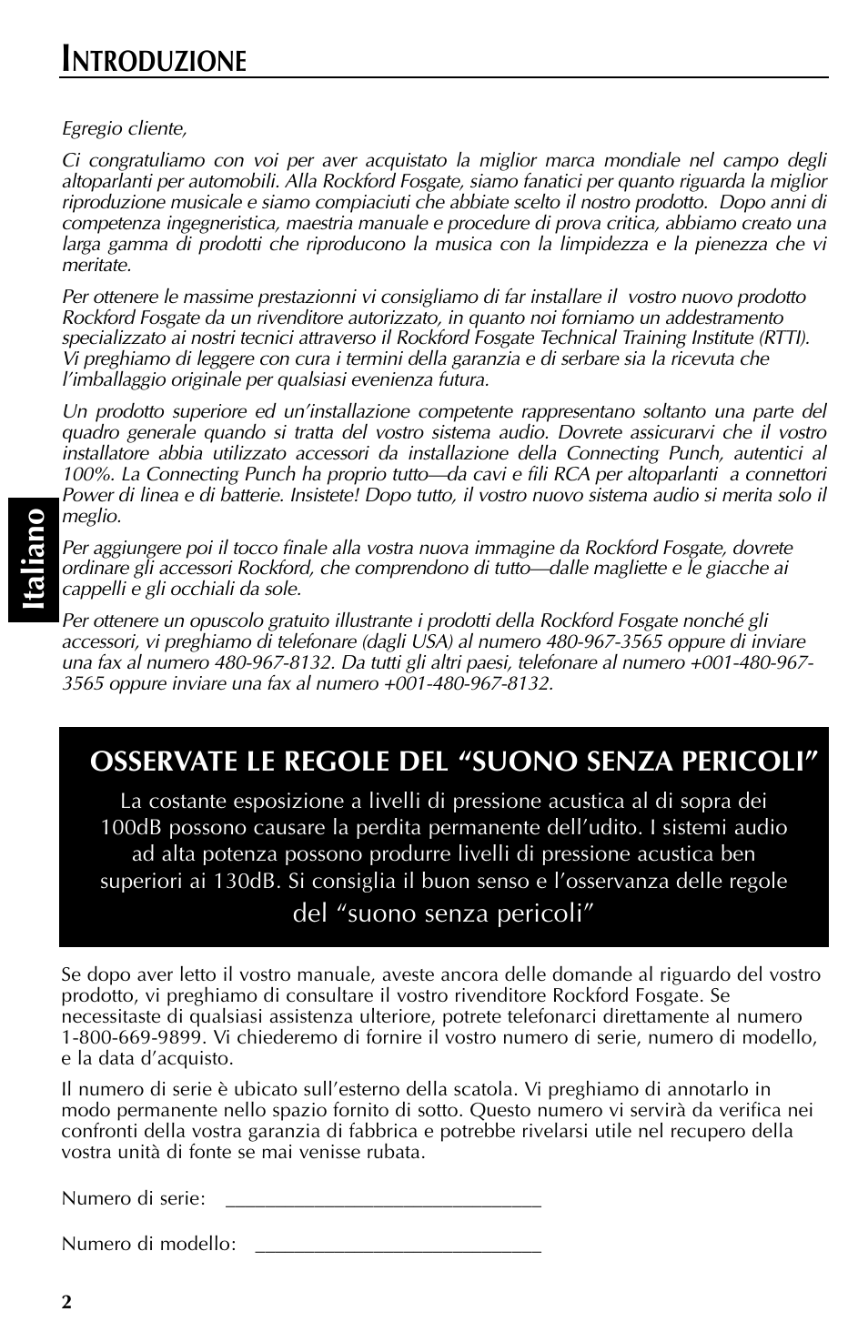 Italiano, Ntroduzione, Osservate le regole del “suono senza pericoli | Rockford Fosgate RFT3061A User Manual | Page 42 / 52
