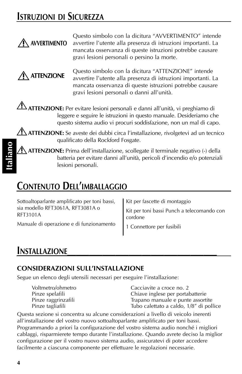 Italiano, Nstallazione, Struzioni di | Icurezza, Ontenuto, Imballaggio | Rockford Fosgate RFT3061A User Manual | Page 44 / 52