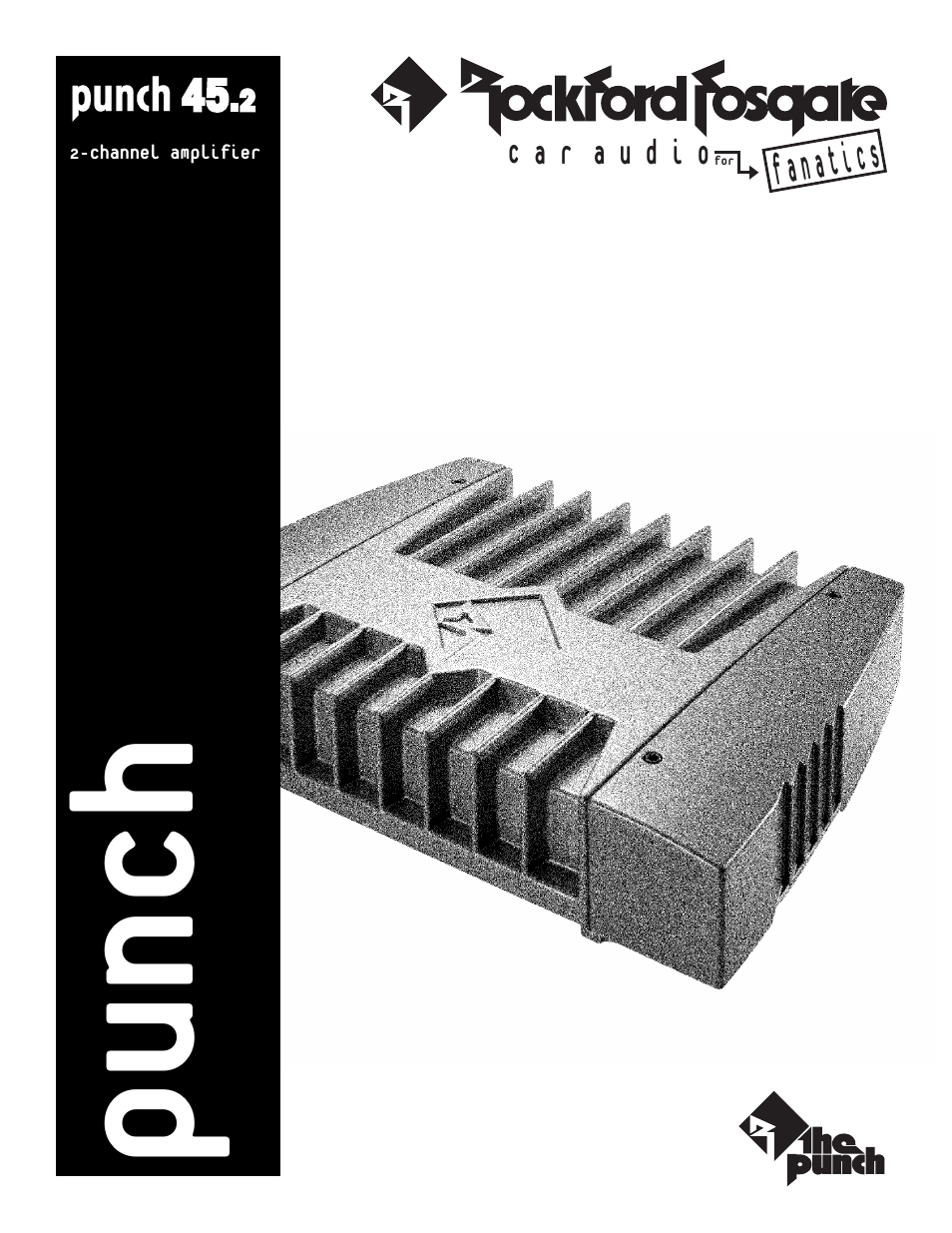 Rockford Fosgate PUNCH 45.2 User Manual | 16 pages