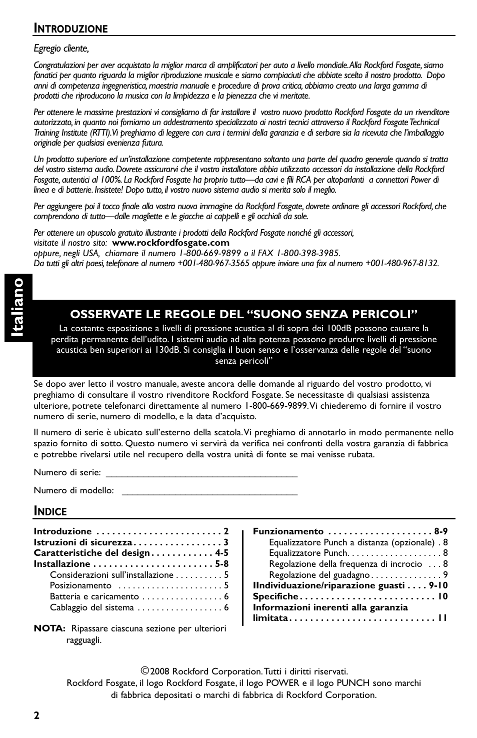 Italiano, Osservate le regole del “suono senza pericoli | Rockford Fosgate p3002 User Manual | Page 42 / 52