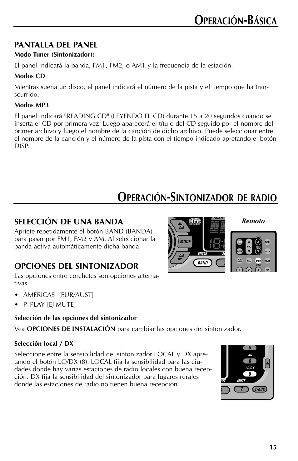 Peración, Ásica, Intonizador de radio | Pantalla del panel, Selección de una banda, Opciones del sintonizador | Rockford Fosgate RFX9000 User Manual | Page 67 / 80