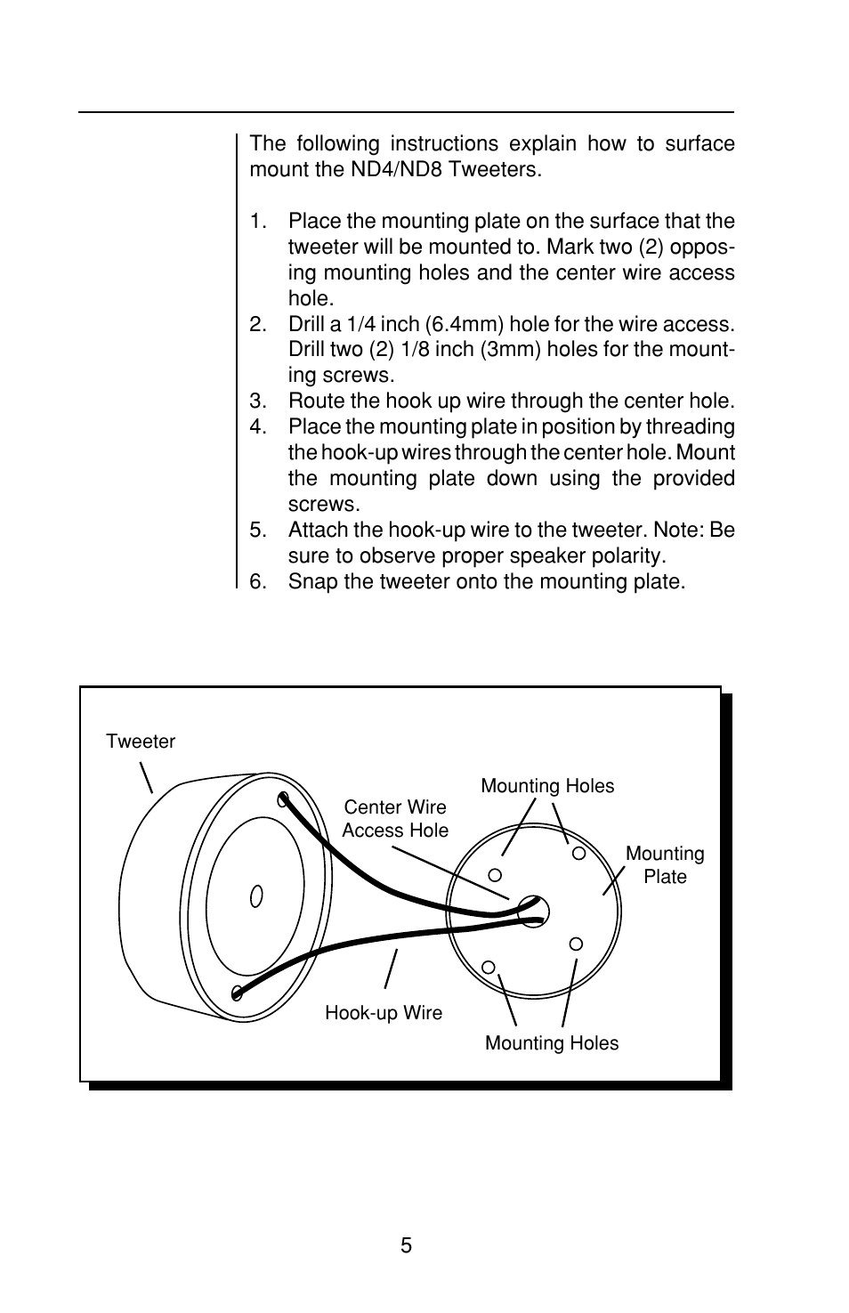 Surface mounting the nd4 /nd8 tweet- ers | Rockford Fosgate ND8-XFM User Manual | Page 8 / 14