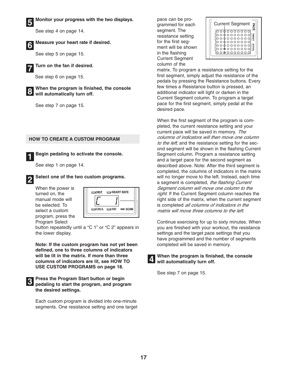 Reebok Fitness RL 725 elliptical exerciser RBCCEL79022 User Manual | Page 17 / 32