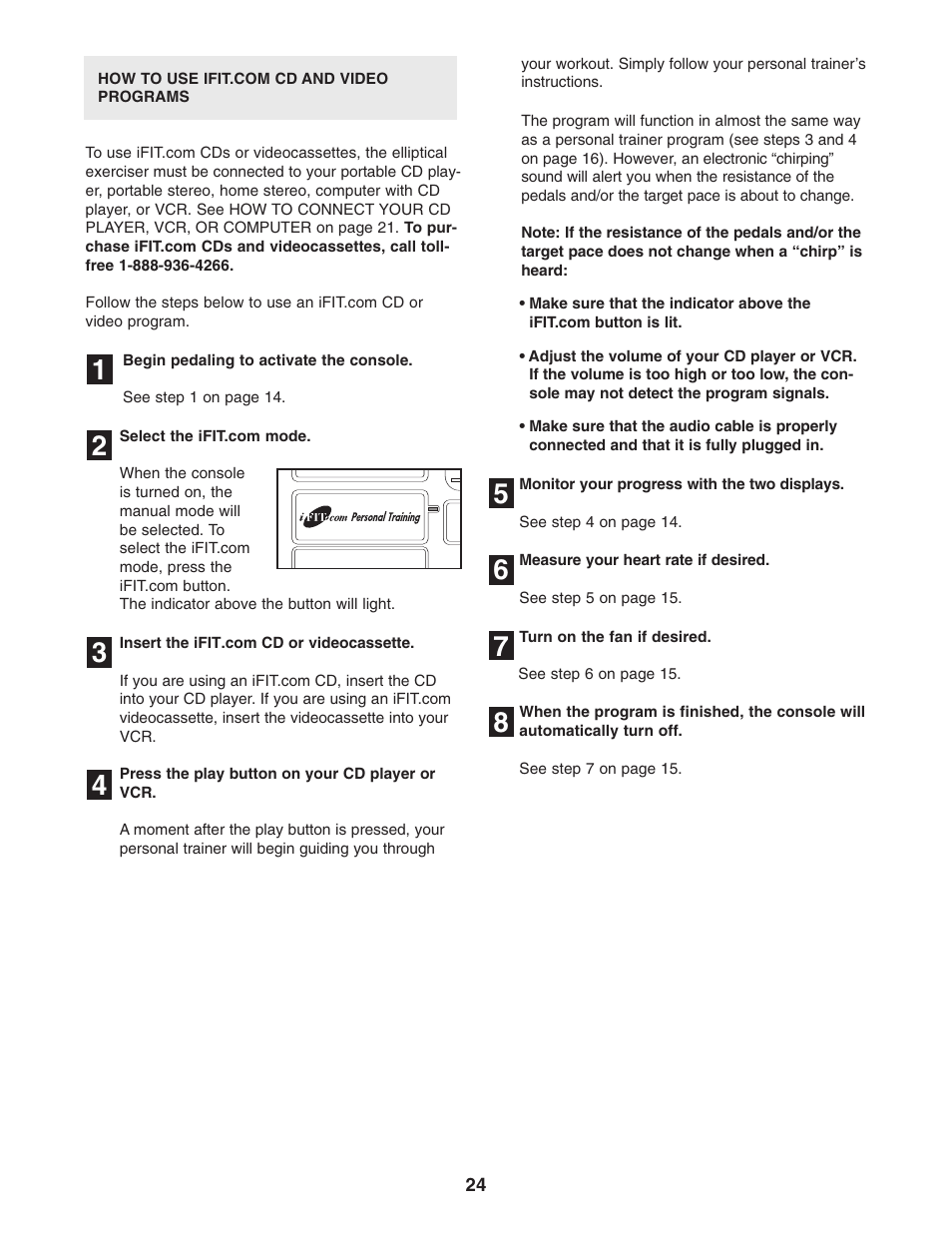 Reebok Fitness RL 725 elliptical exerciser RBCCEL79022 User Manual | Page 24 / 32