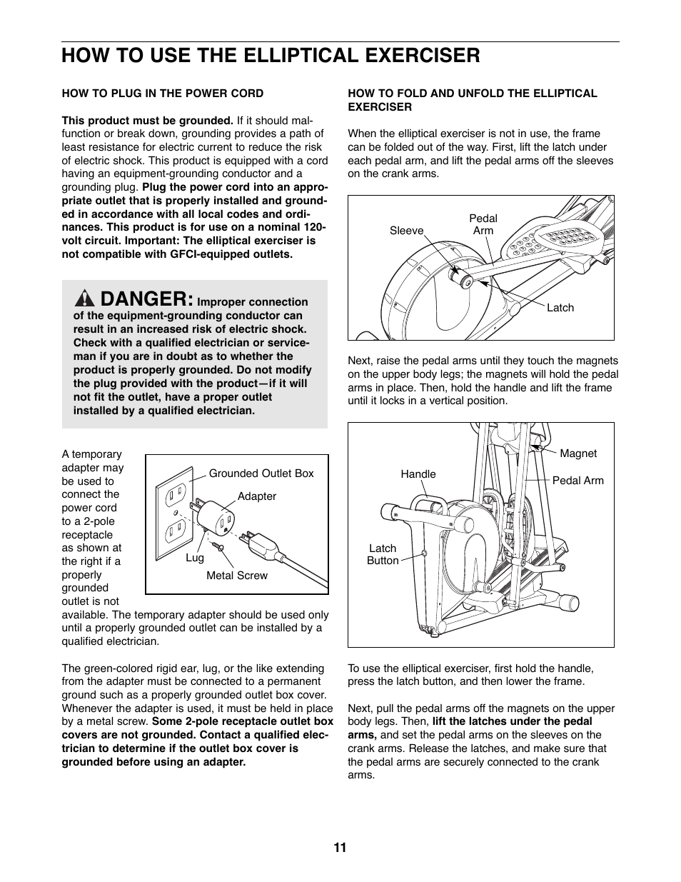 Danger, How to use the elliptical exerciser | Reebok Fitness 1000 ZX RBEL9906.2 User Manual | Page 11 / 28