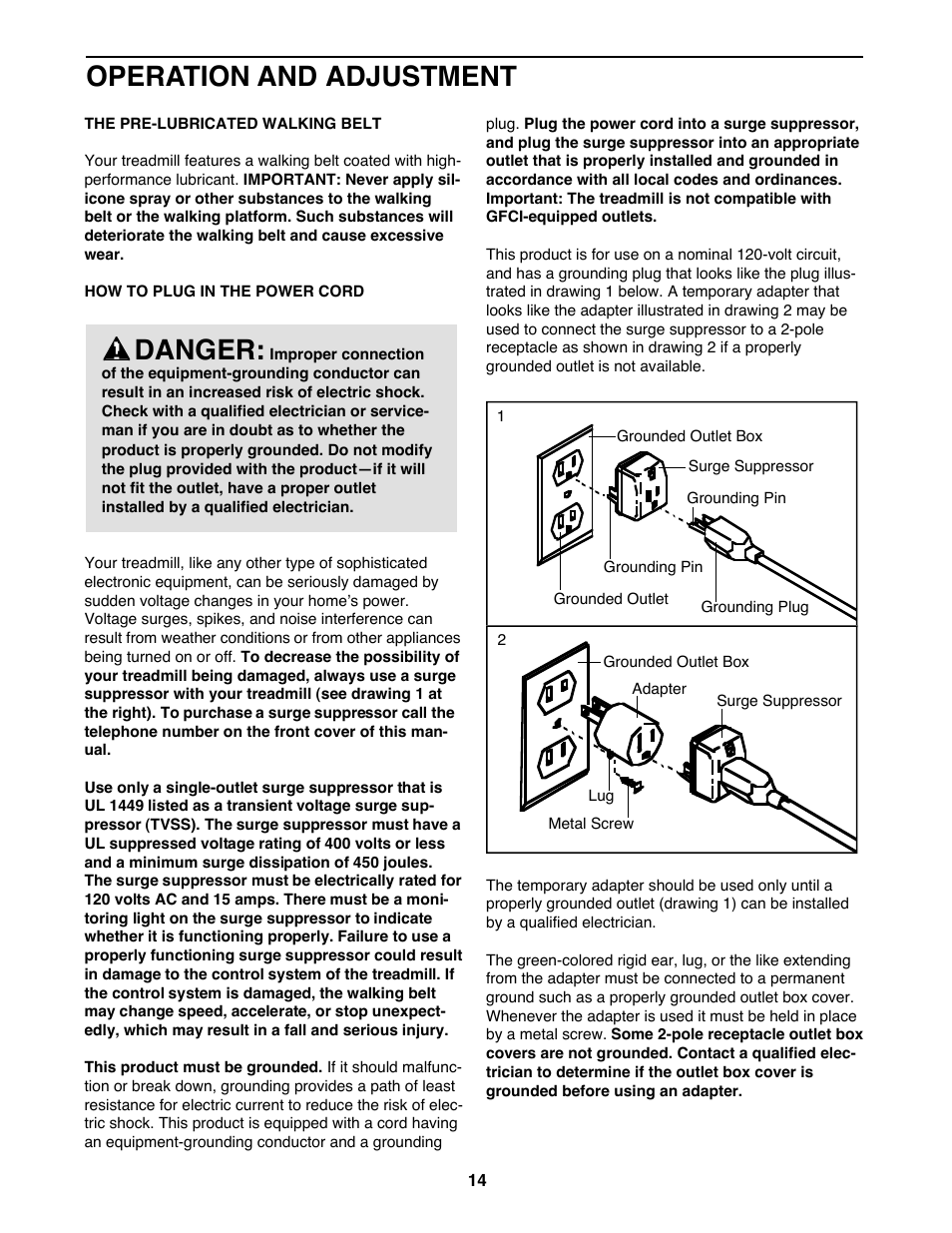 Operation and adjustment, Danger | Reebok Fitness VISTA 9700 RCTL09707.0 User Manual | Page 14 / 40