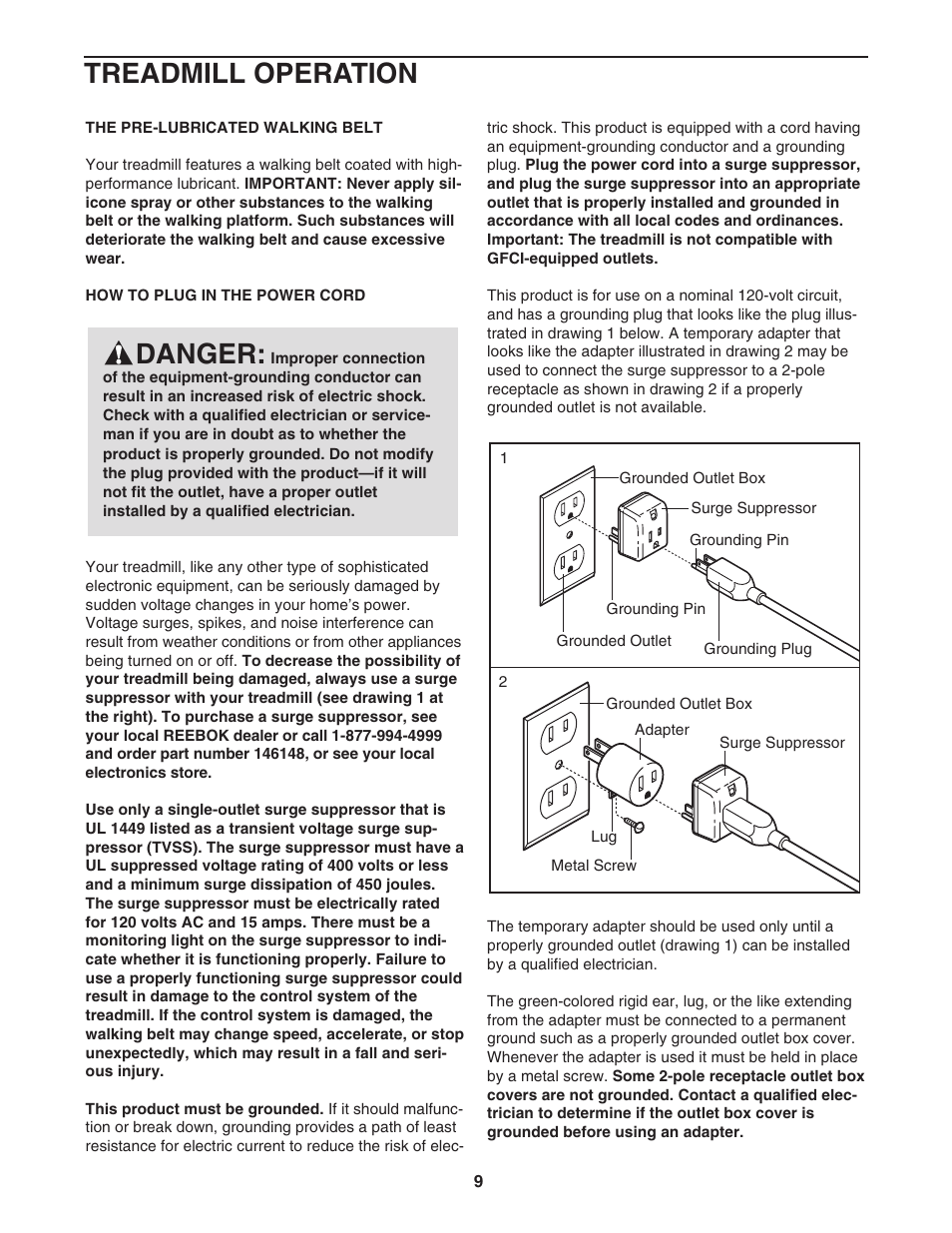 Danger, Treadmill operation | Reebok Fitness V1700 RBTL118040 User Manual | Page 9 / 34