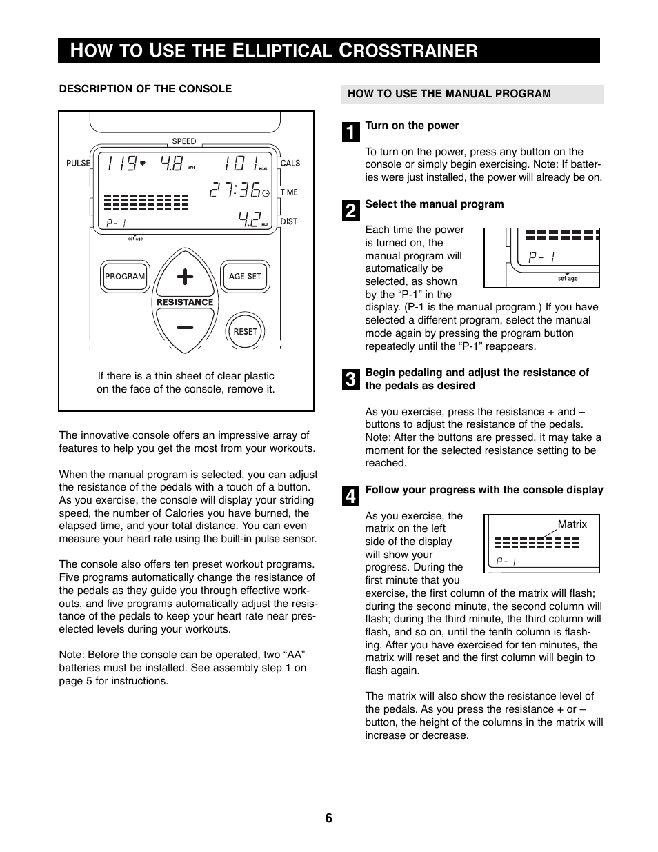 Ow to, Se the, Lliptical | Rosstrainer | Reebok Fitness RBEL73580 User Manual | Page 6 / 16