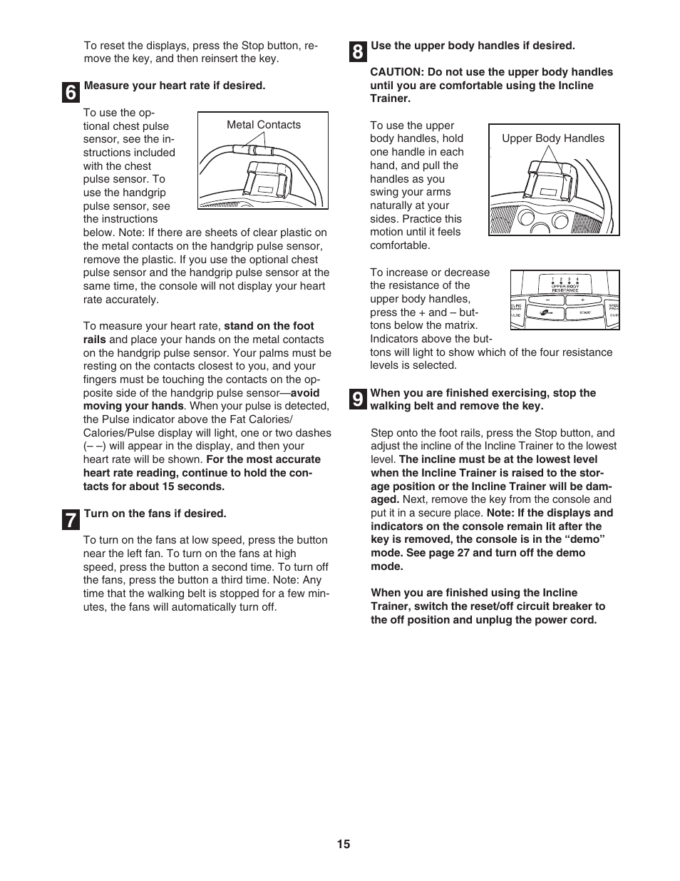 Reebok Fitness INCLINE TRAINER RBHK15305.0 User Manual | Page 15 / 38
