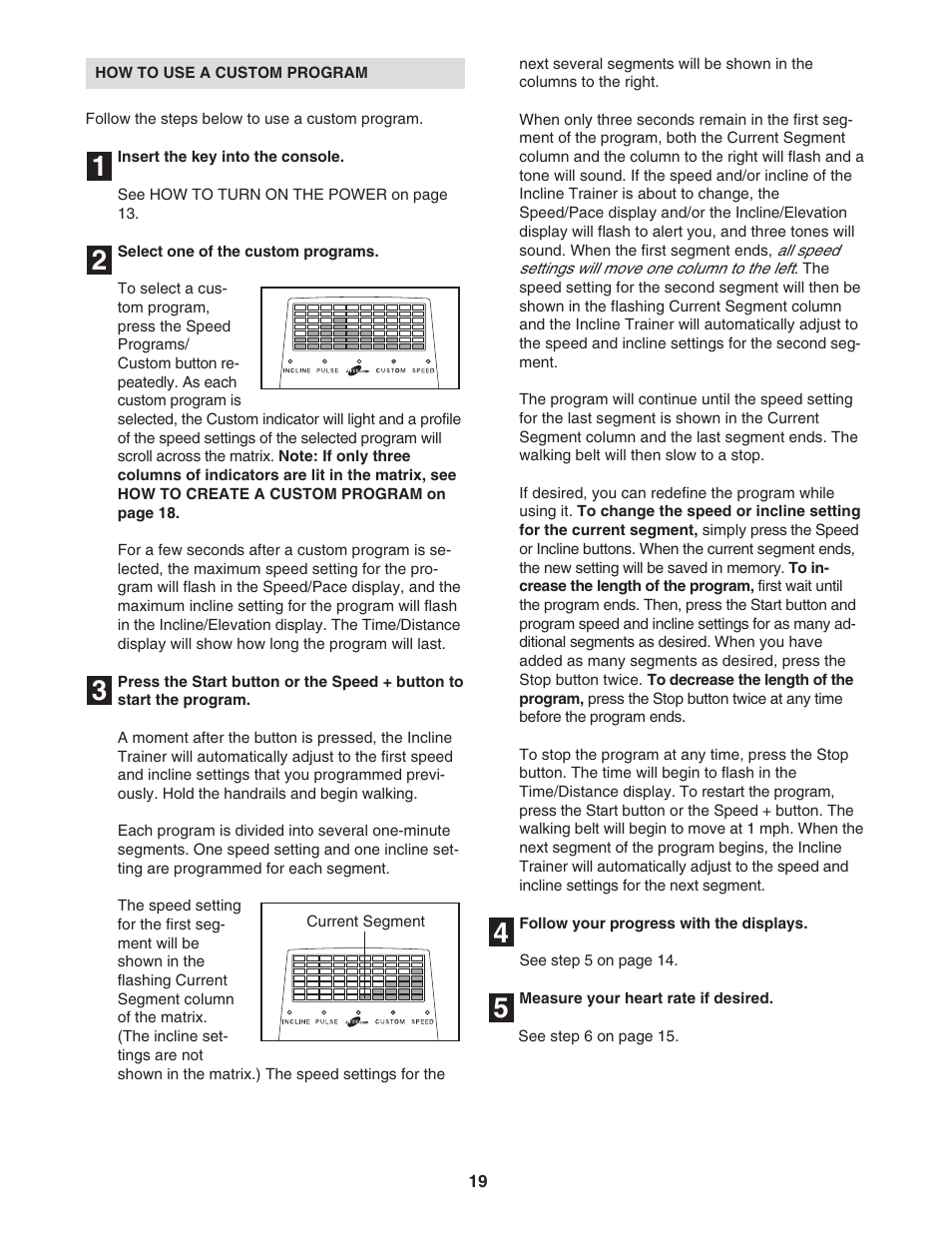 Reebok Fitness INCLINE TRAINER RBHK15305.0 User Manual | Page 19 / 38