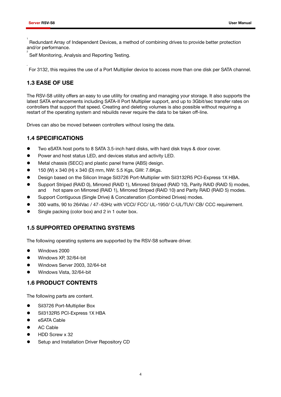 3 ease of use, 4 specifications, 5 supported operating systems | 6 product contents | Rosewill RSV-S8 User Manual | Page 5 / 82