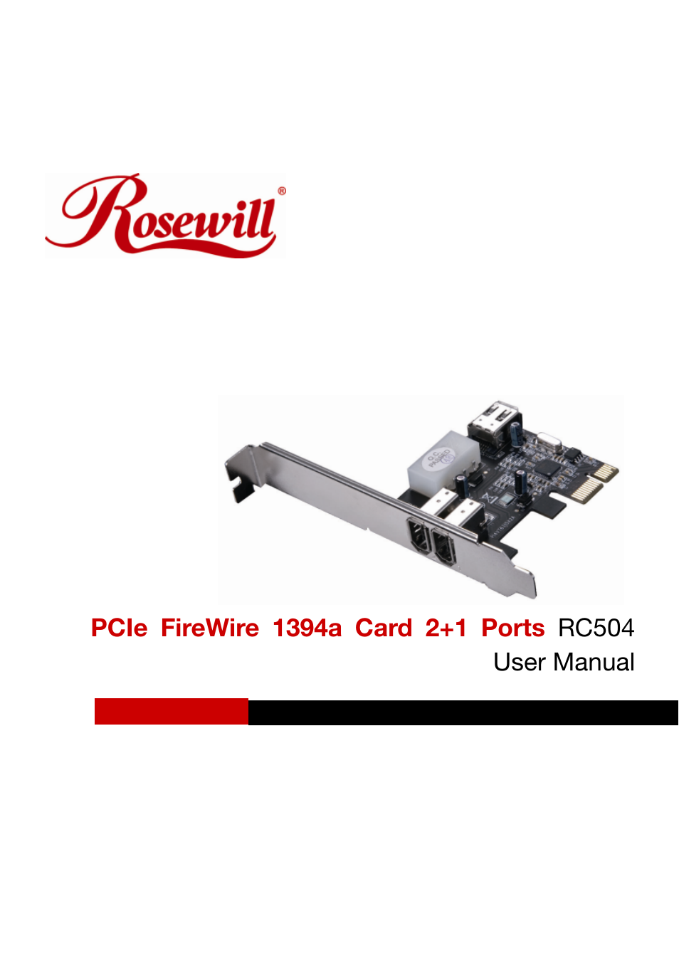 Rosewill PCIe FireWire 1394a Card 2+1 Port RC504 User Manual | 4 pages