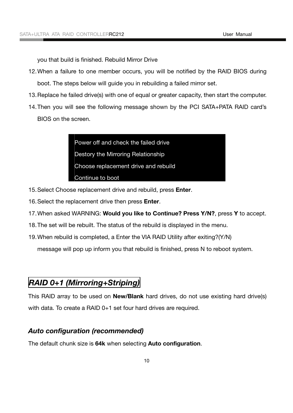Raid 0+1 (mirroring+striping) | Rosewill RC212 User Manual | Page 10 / 24