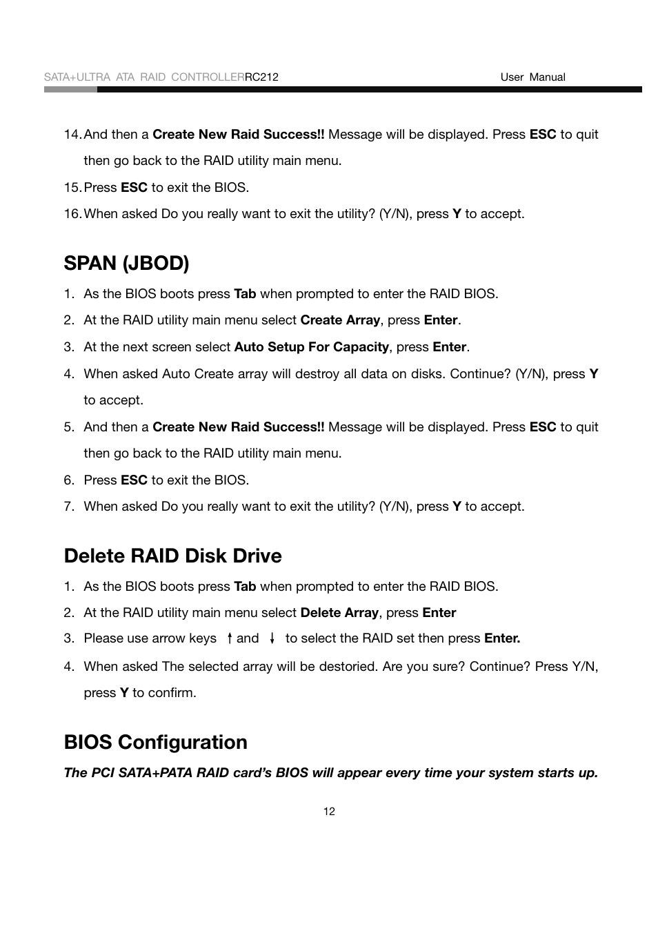 Span (jbod), Delete raid disk drive, Bios configuration | Rosewill RC212 User Manual | Page 12 / 24