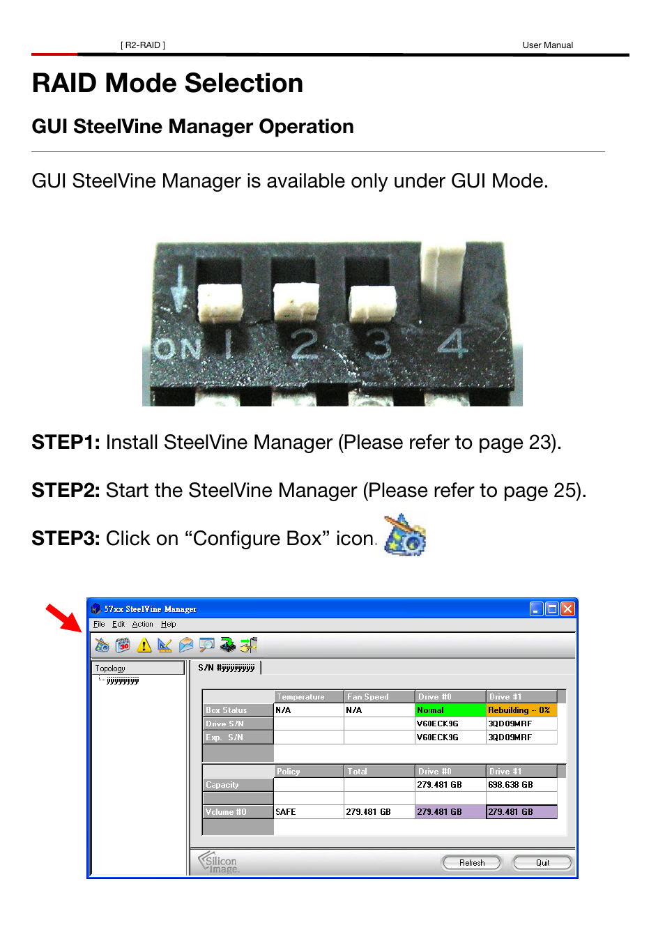 Raid mode selection, Gui steelvine manager operation | Rosewill R2-RAID User Manual | Page 8 / 29