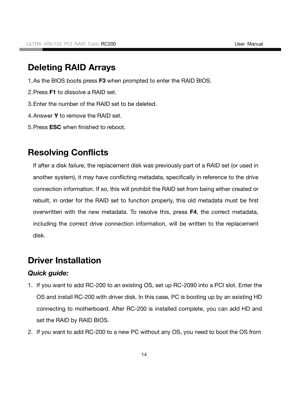 Deleting raid arrays, Resolving conflicts, Driver installation | Rosewill RC200 User Manual | Page 14 / 28