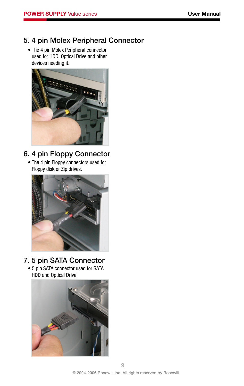 4 pin molex peripheral connector, 4 pin floppy connector 7. 5 pin sata connector | Rosewill RV-480-2-FRB User Manual | Page 10 / 14