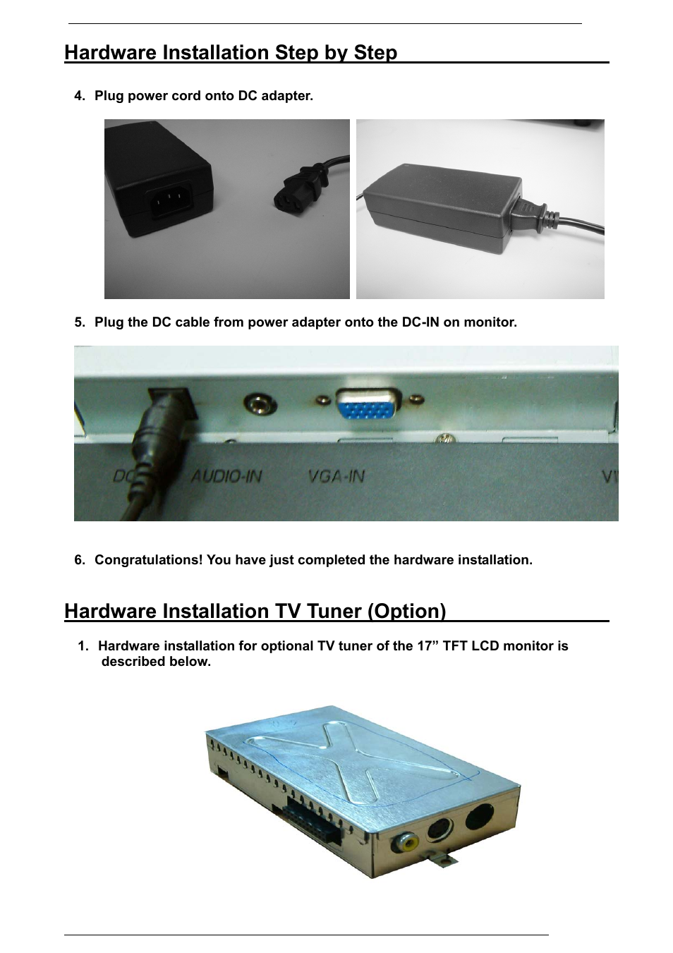 Hardware installation step by step, Hardware installation tv tuner (option) | Rosewill PAA050F User Manual | Page 11 / 24