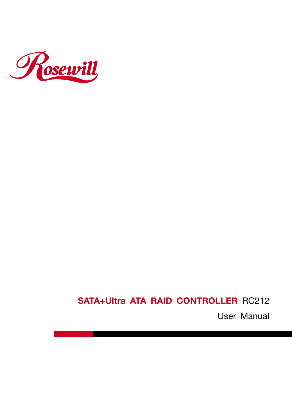 Rosewill SATA+Ultra ATA Raid Controller RC212 User Manual | 6 pages