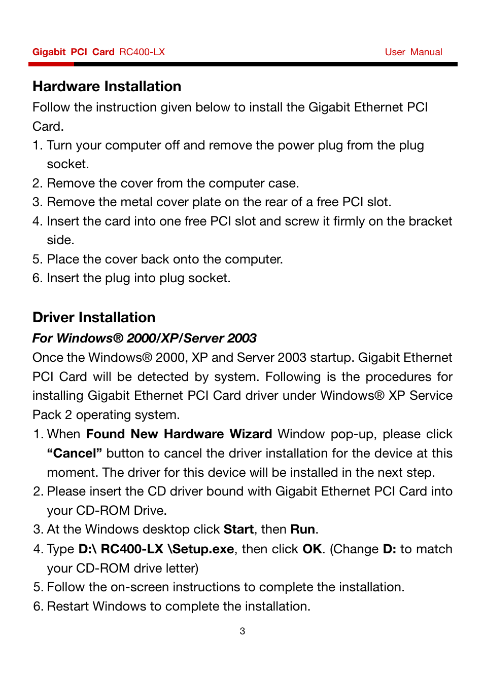 Hardware installation, Driver installation | Rosewill RC-400 User Manual | Page 3 / 6