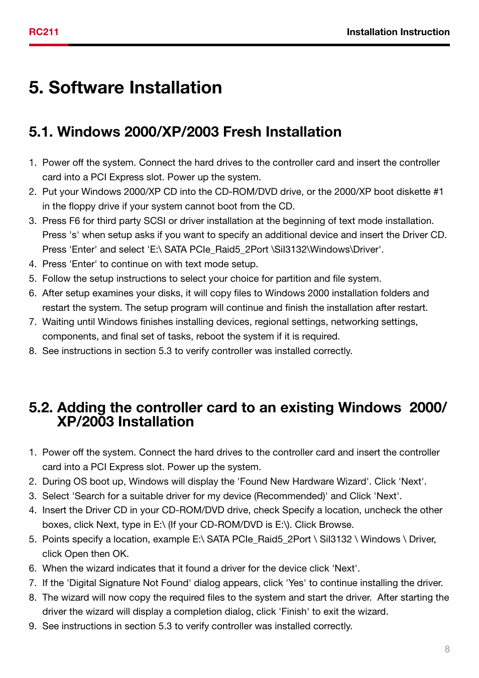 Software installation | Rosewill RAID5 SATA II - 3GBPS HOST ADAPTER RC211 User Manual | Page 9 / 10