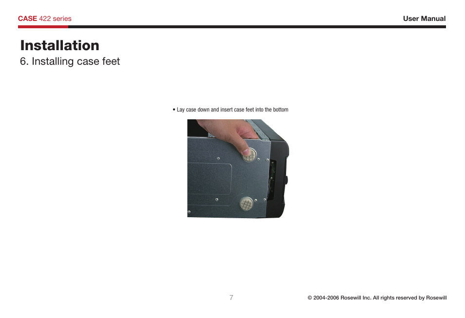 Installation, Installing case feet | Rosewill Computer Case 422 User Manual | Page 8 / 12