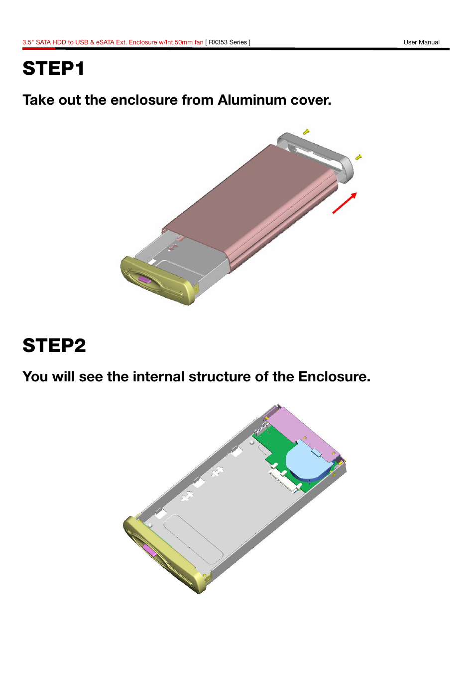 Step1, Step2, Take out the enclosure from aluminum cover | Rosewill RX353 User Manual | Page 3 / 10