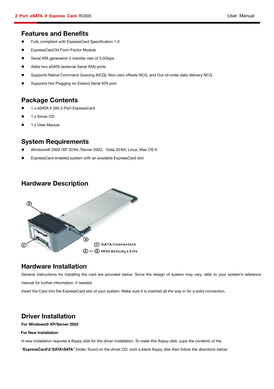 Features and benefits, Package contents, System requirements | Hardware description, Hardware installation, Driver installation | Rosewill RC605 User Manual | Page 2 / 4