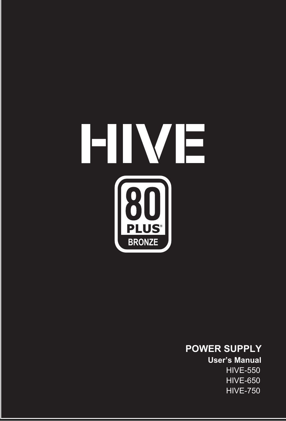 Rosewill 80 PLUS HIVE-750 User Manual | 8 pages