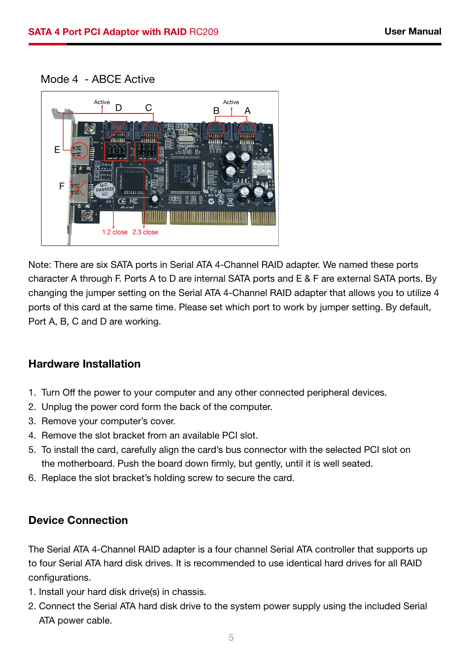 Mode 4 - abce active, Hardware installation, Device connection | Rosewill RC-209 User Manual | Page 7 / 23