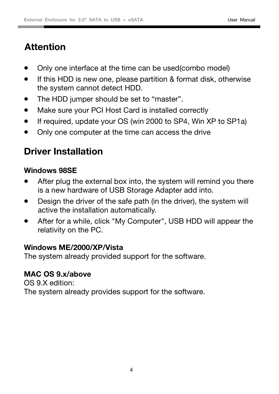 Windows 98se, Windows me/2000/xp/vista, Attention | Driver installation | Rosewill RX81US-HT-25A-BLK User Manual | Page 5 / 8