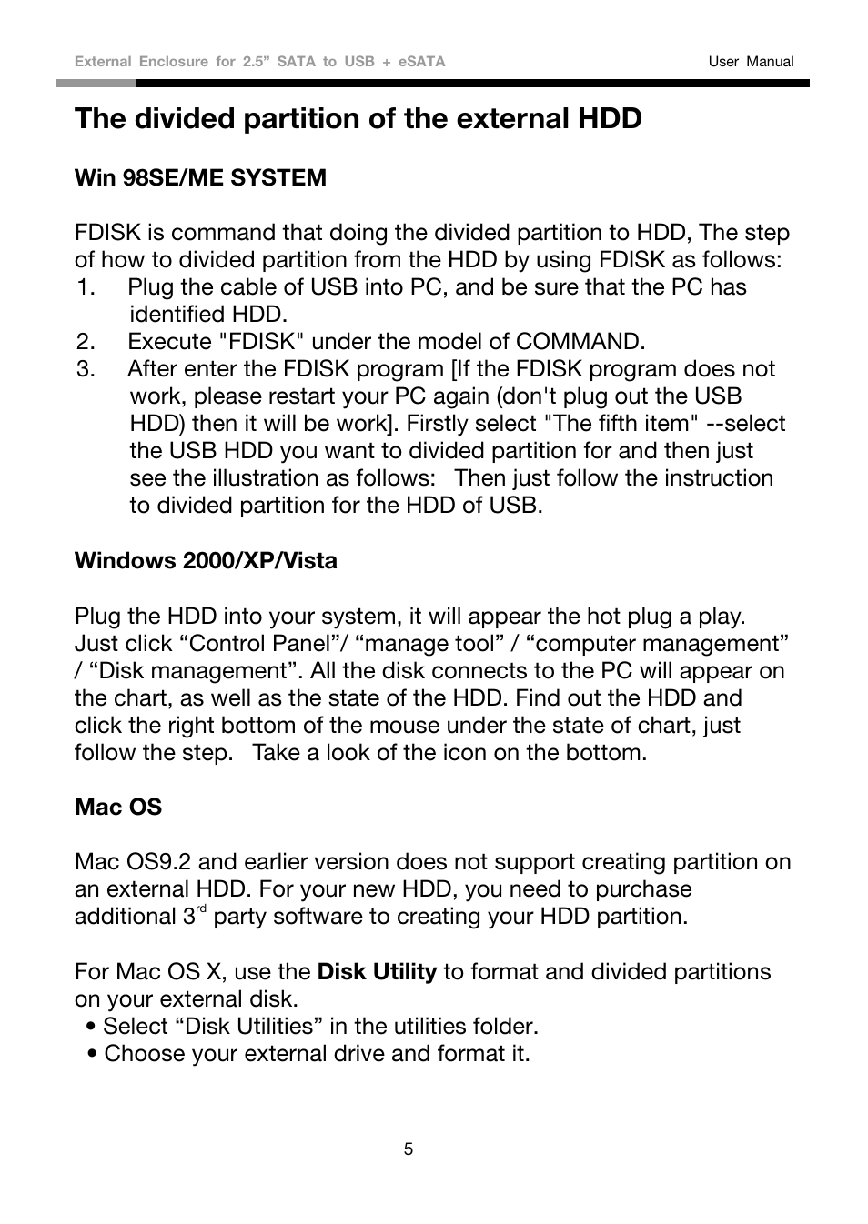 The divided partition of the external hdd | Rosewill RX81US-HT-25A-BLK User Manual | Page 6 / 8