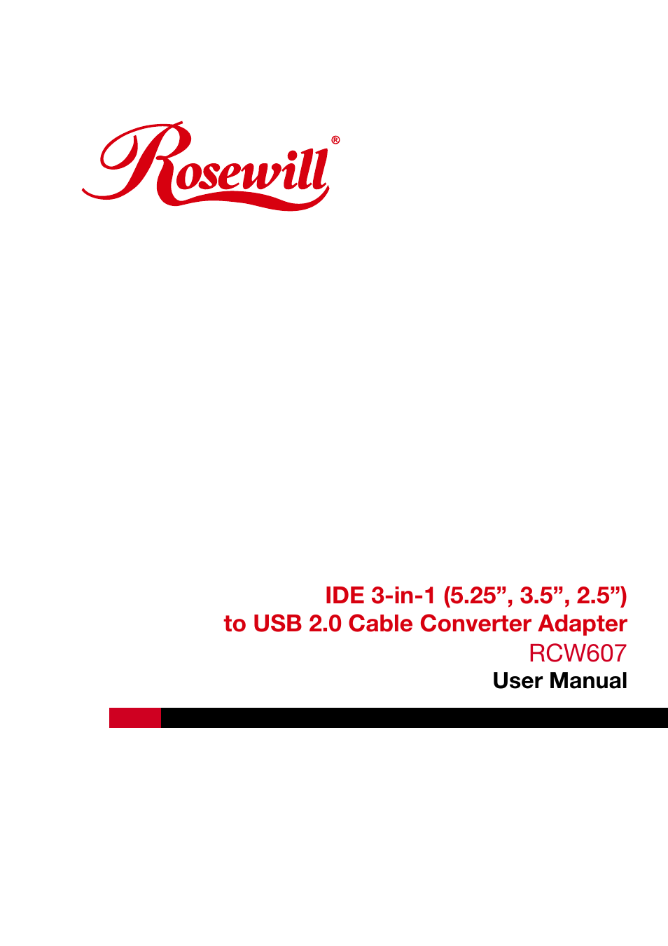 Rosewill IDE 3-in-1 User Manual | 10 pages