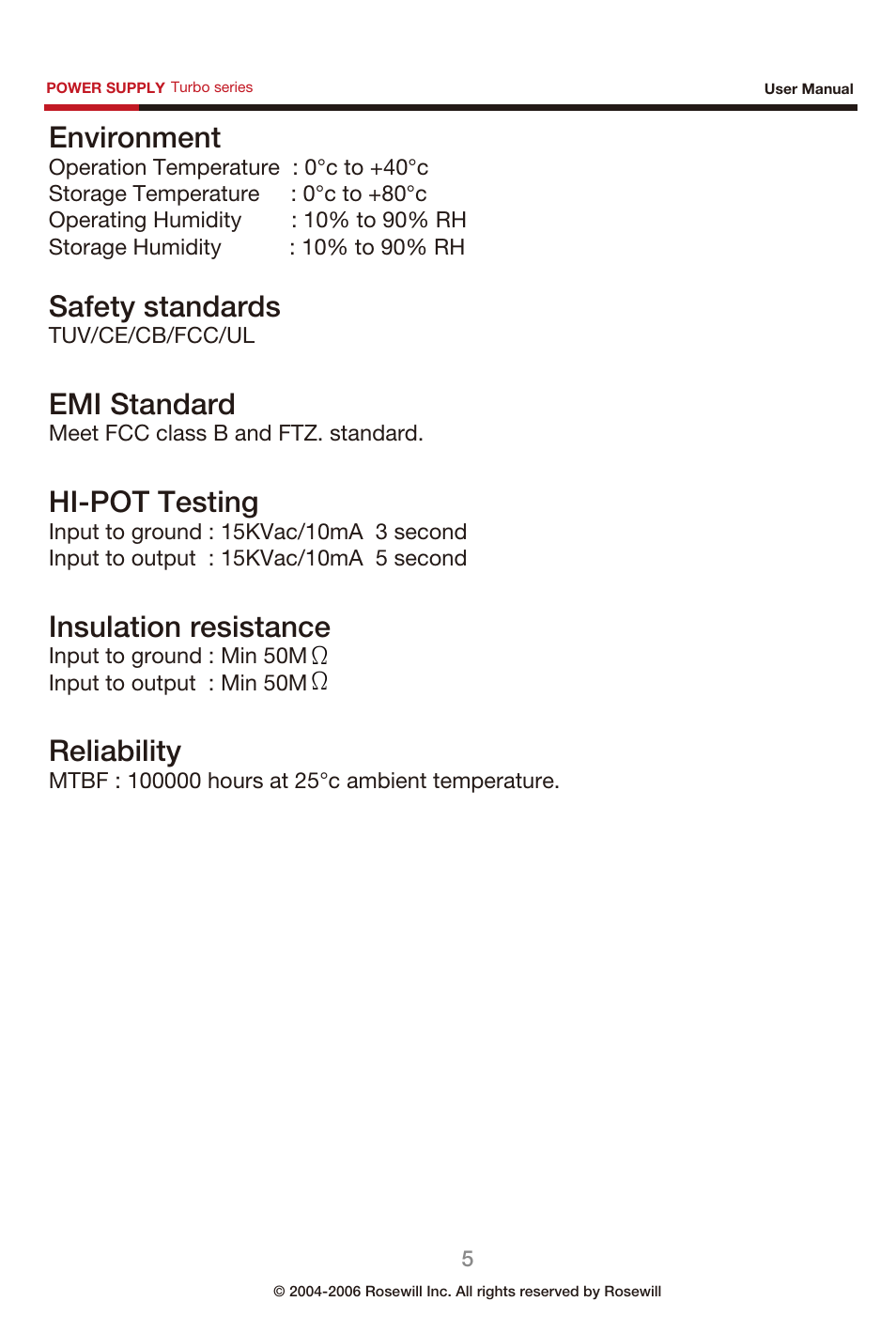 Environment, Safety standards, Emi standard | Hi-pot testing, Insulation resistance, Reliability | Rosewill Power Supply User Manual | Page 6 / 12