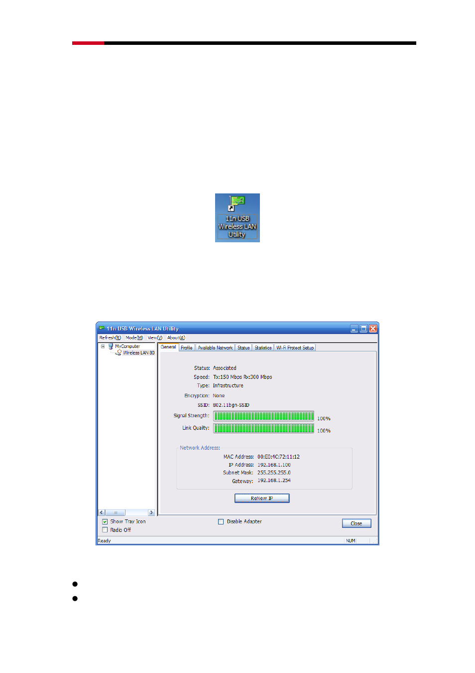 Chapter 4 system configuration, 1 general, General | Rosewill WIRELESS N ADAPTER RNX-N150UBE User Manual | Page 13 / 26