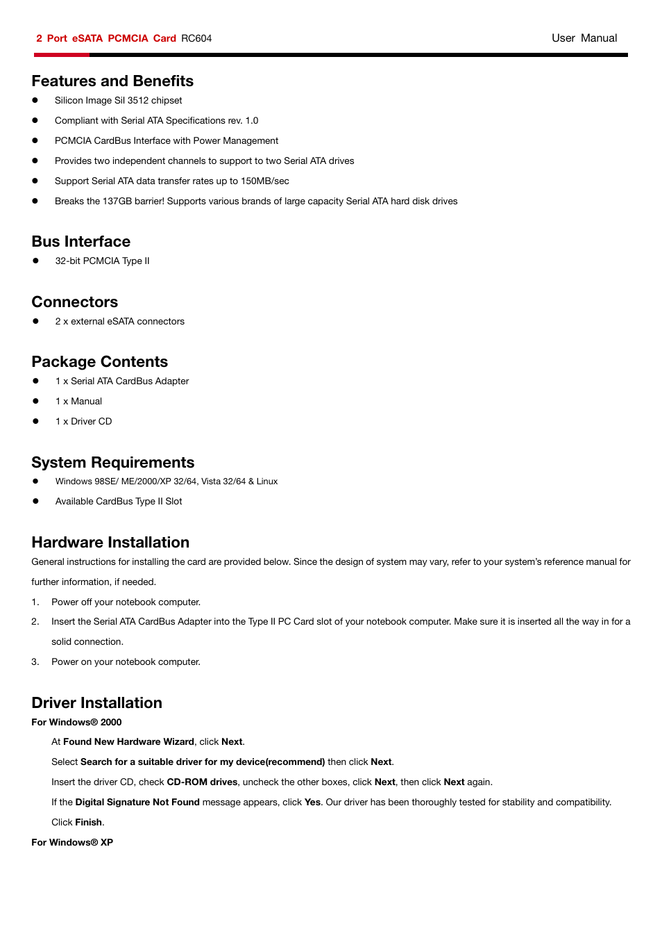 Features and benefits, Bus interface, Connectors | Package contents, System requirements, Hardware installation, Driver installation | Rosewill RC604 User Manual | Page 2 / 3