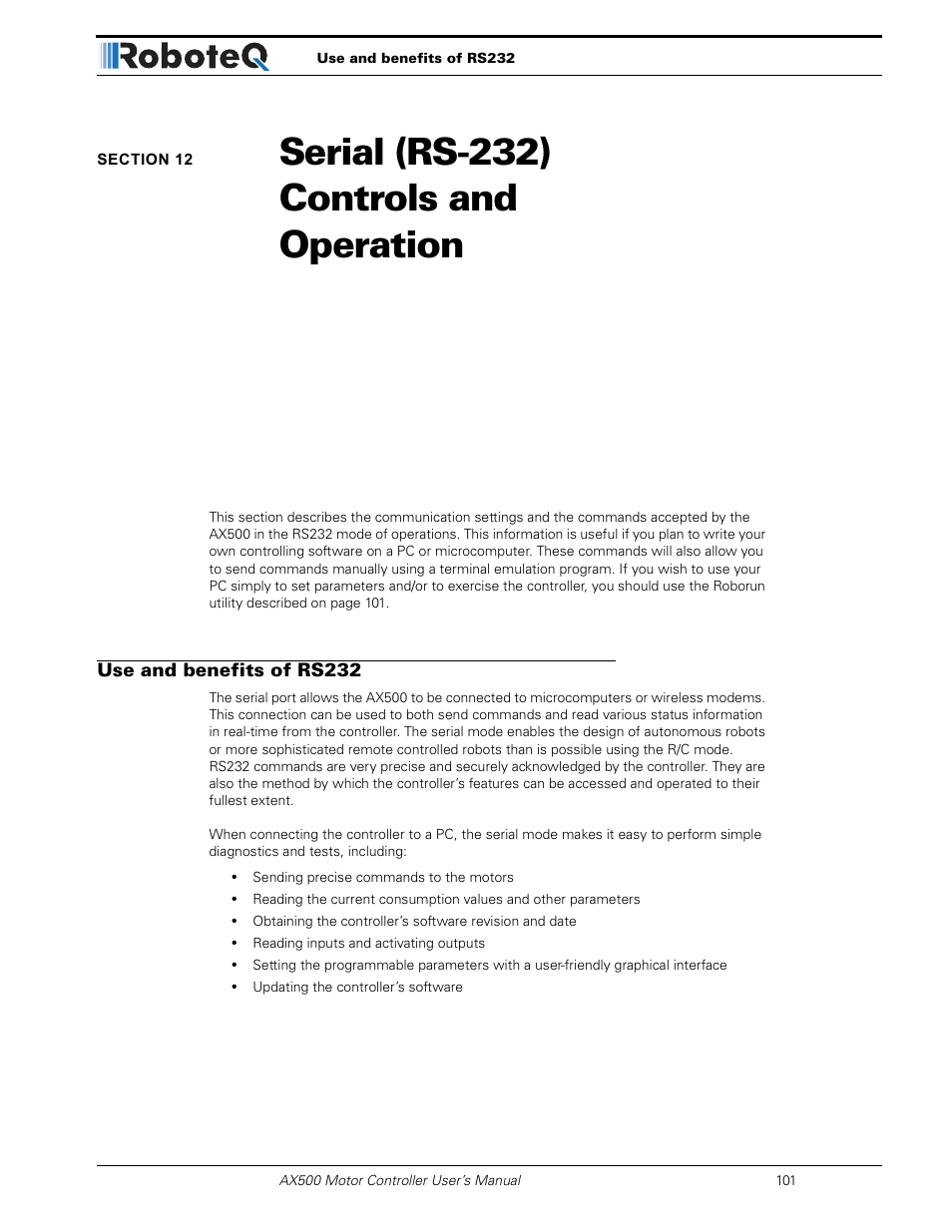 Section 12 serial (rs-232) controls and operation, Use and benefits of rs232, Section 12 | Serial (rs-232) controls and operation | RoboteQ Dual Channel Digital Motor Controller AX500 User Manual | Page 101 / 154