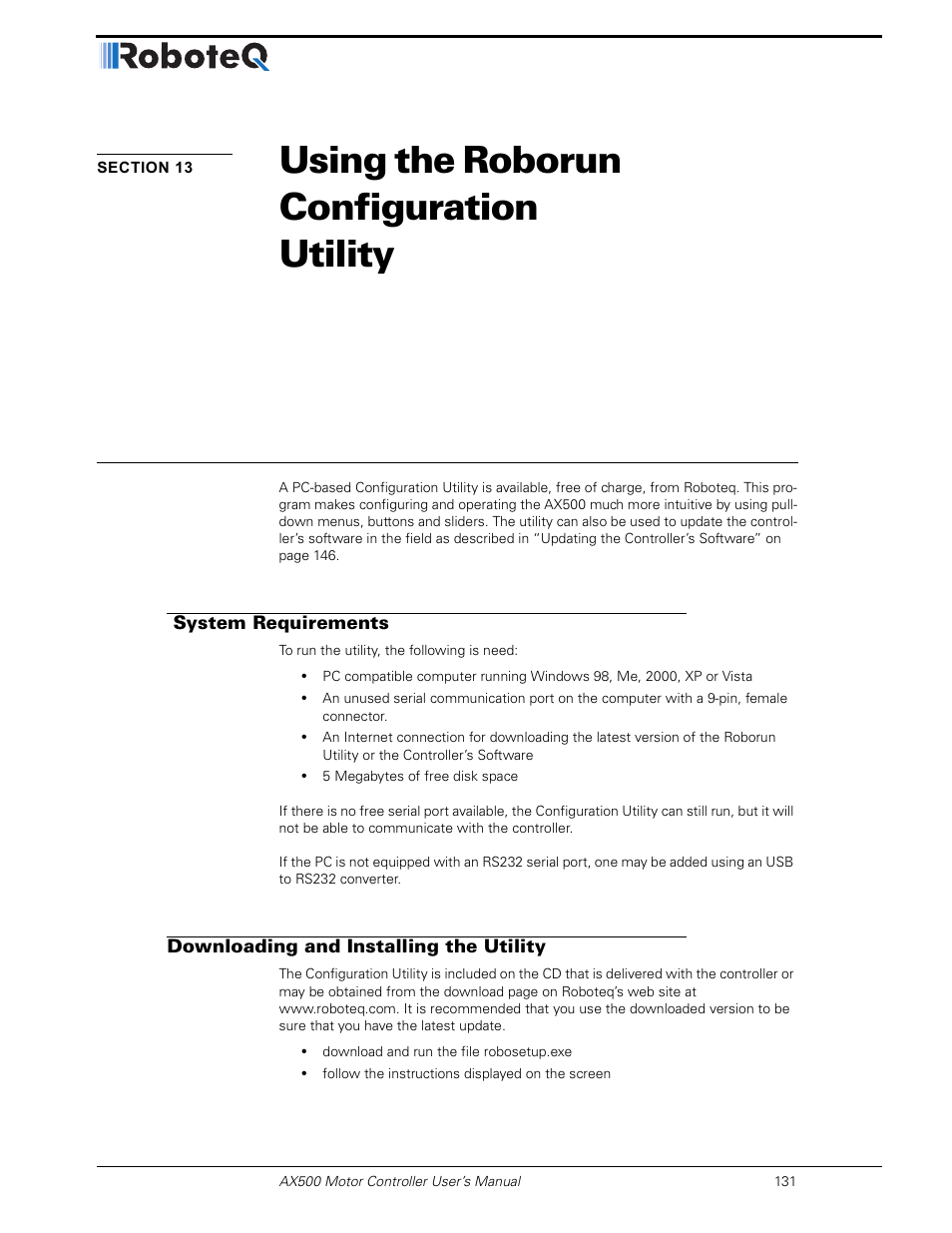 Section 13 using the roborun configuration utility, System requirements, Downloading and installing the utility | Section 13, Using the roborun configuration utility | RoboteQ Dual Channel Digital Motor Controller AX500 User Manual | Page 131 / 154