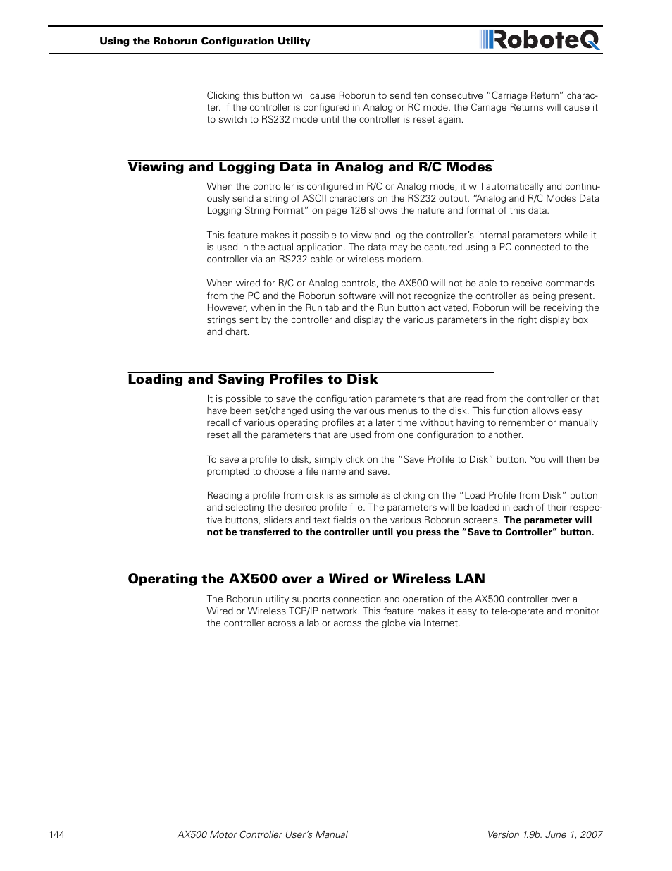 Viewing and logging data in analog and r/c modes, Loading and saving profiles to disk, Operating the ax500 over a wired or wireless lan | RoboteQ Dual Channel Digital Motor Controller AX500 User Manual | Page 144 / 154