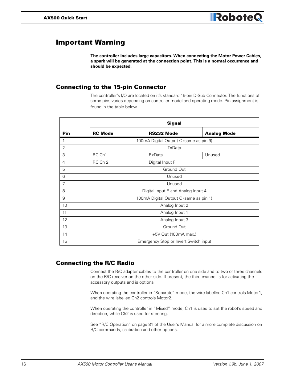 Important warning, Connecting to the 15-pin connector, Connecting the r/c radio | RoboteQ Dual Channel Digital Motor Controller AX500 User Manual | Page 16 / 154