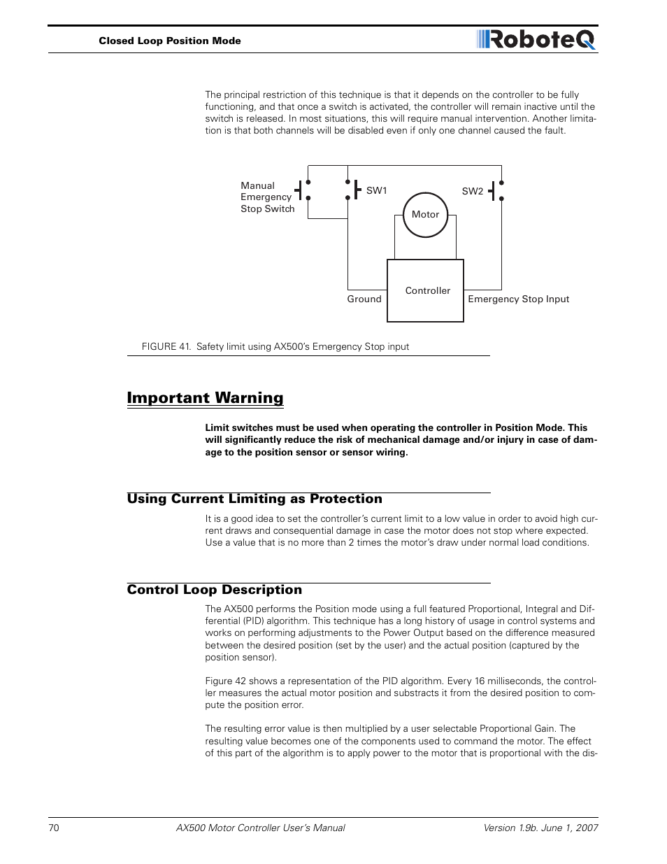 Important warning, Using current limiting as protection, Control loop description | RoboteQ Dual Channel Digital Motor Controller AX500 User Manual | Page 70 / 154