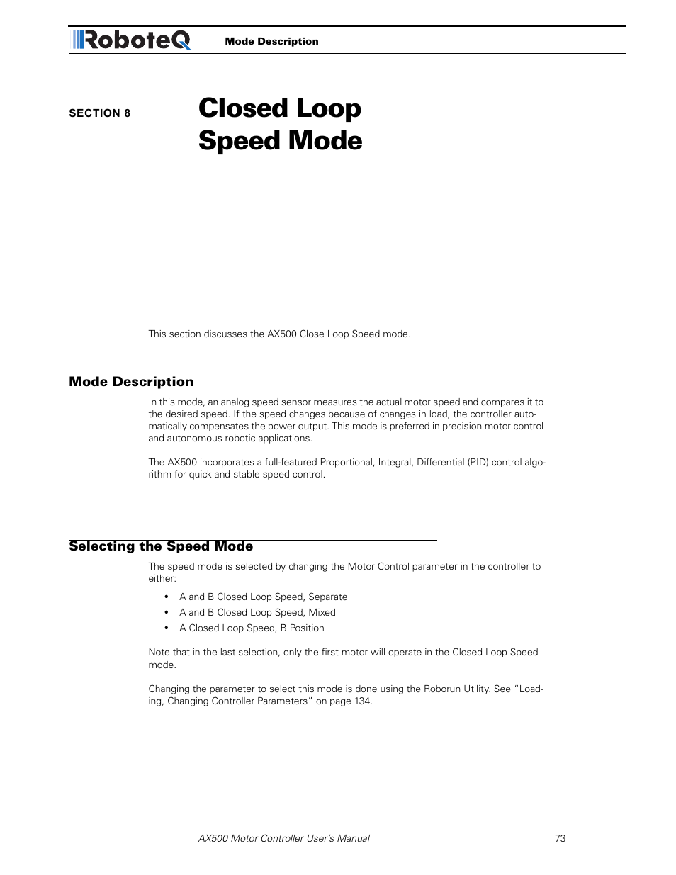 Section 8 closed loop speed mode, Mode description, Selecting the speed mode | Section 8, Closed loop speed mode | RoboteQ Dual Channel Digital Motor Controller AX500 User Manual | Page 73 / 154