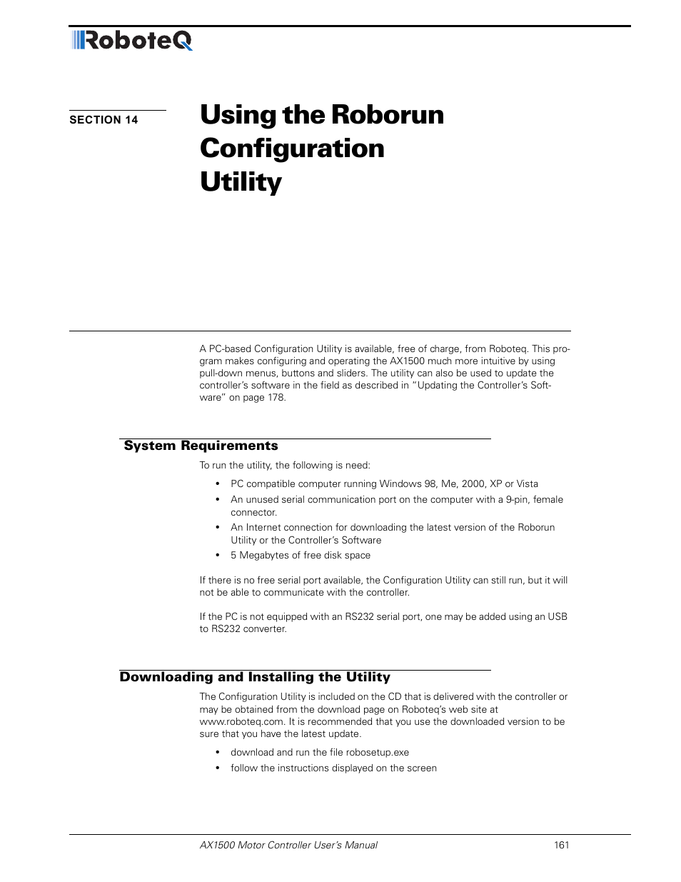 Section 14 using the roborun configuration utility, System requirements, Downloading and installing the utility | Section 14, Using the roborun configuration utility | RoboteQ Dual Channel Digital Motor Controller AX2550 User Manual | Page 161 / 186