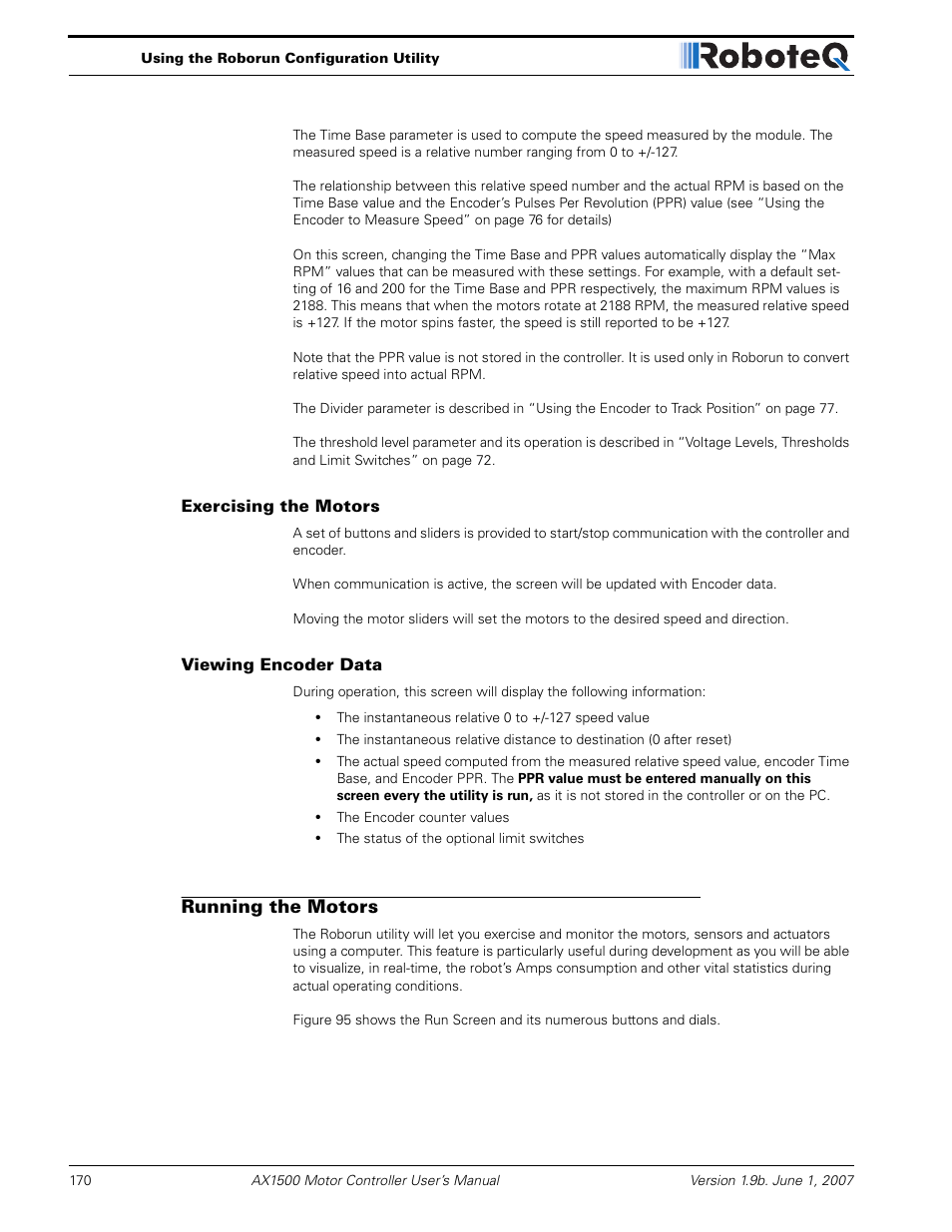 Exercising the motors, Viewing encoder data, Running the motors | RoboteQ Dual Channel Digital Motor Controller AX2550 User Manual | Page 170 / 186