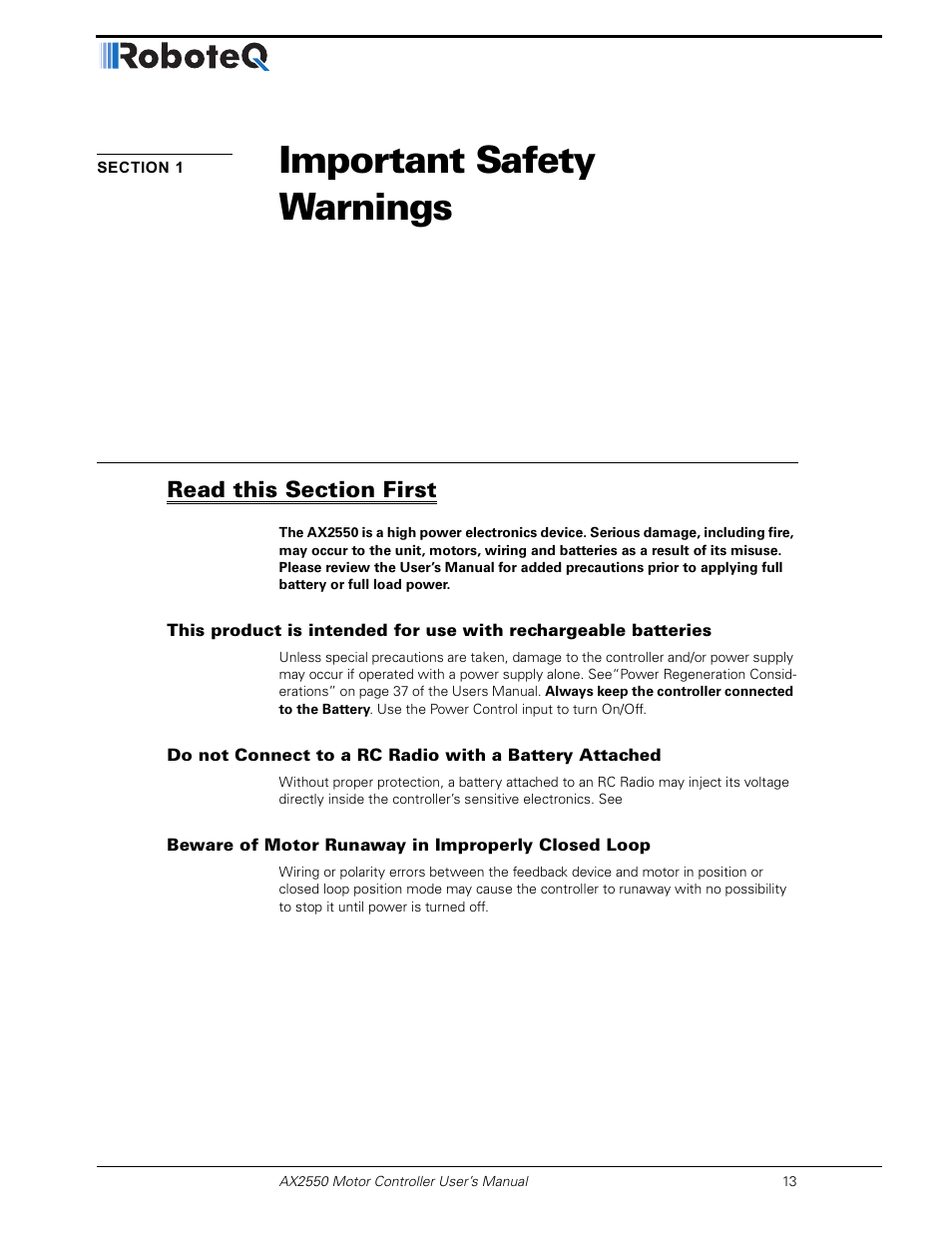 Section 1 important safety warnings, Read this section first, Beware of motor runaway in improperly closed loop | Section 1, Important safety warnings | RoboteQ AX2850 User Manual | Page 13 / 200