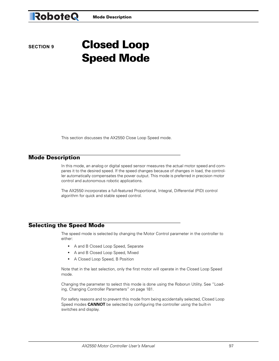 Section 9 closed loop speed mode, Mode description, Selecting the speed mode | Section 9, Closed loop speed mode | RoboteQ AX2850 User Manual | Page 97 / 200