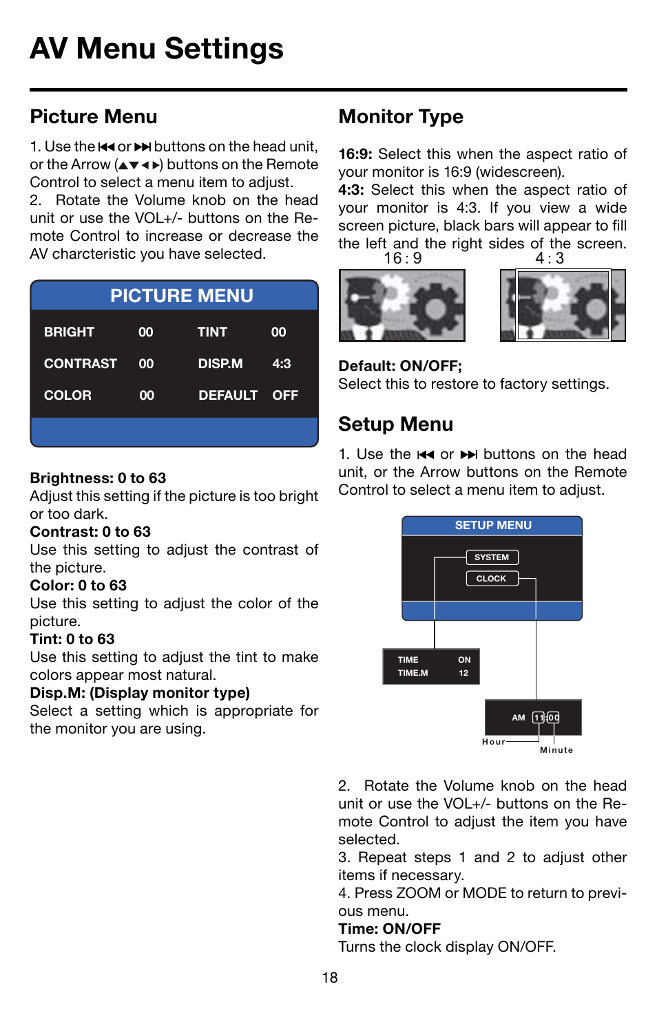 Av menu settings, Picture menu, Monitor type | Setup menu | Roadmaster Multi-Media Headunit VRVD630 User Manual | Page 17 / 30