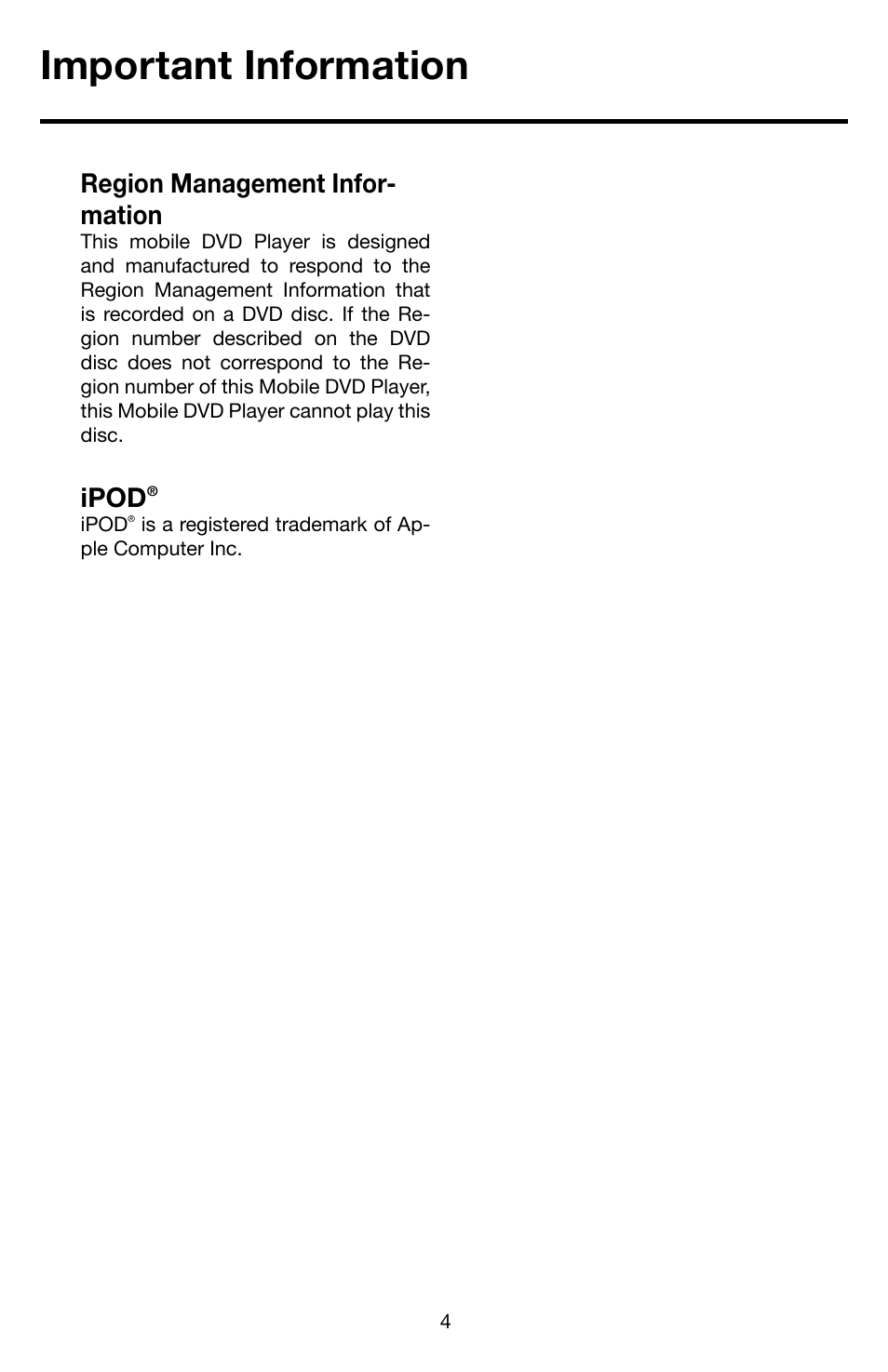 Important information, Region management infor- mation, Ipod | Roadmaster Multi-Media Headunit VRVD630 User Manual | Page 3 / 30