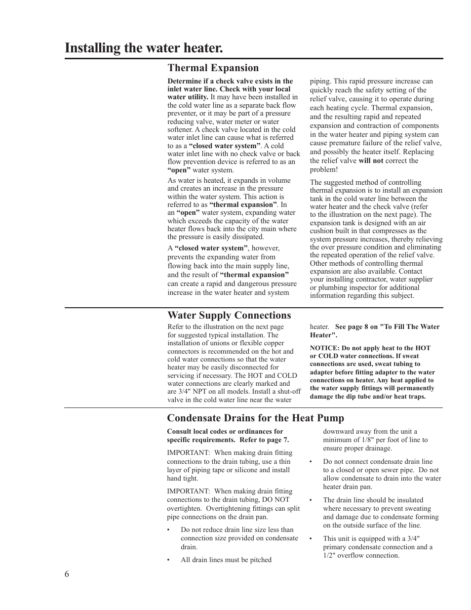 Installing the water heater, Thermal expansion, Water supply connections | Condensate drains for the heat pump | Rheem AP15121-1 User Manual | Page 6 / 20